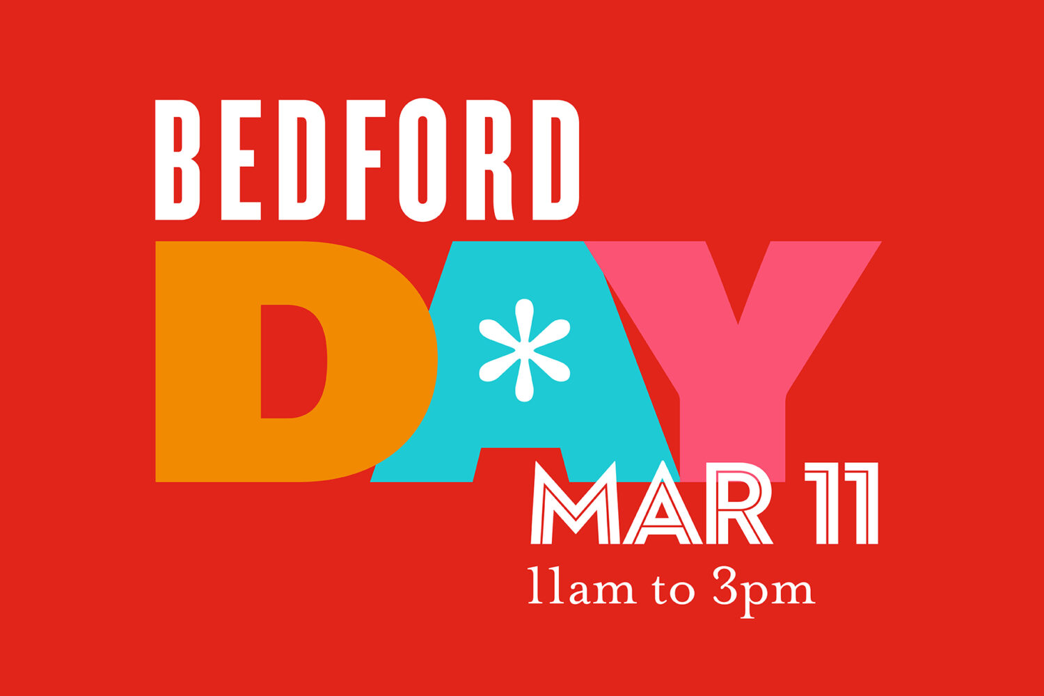 Bedford Day is Here…