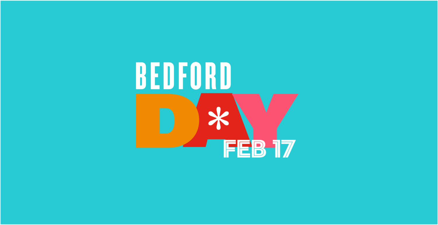 Bedford Day is Here